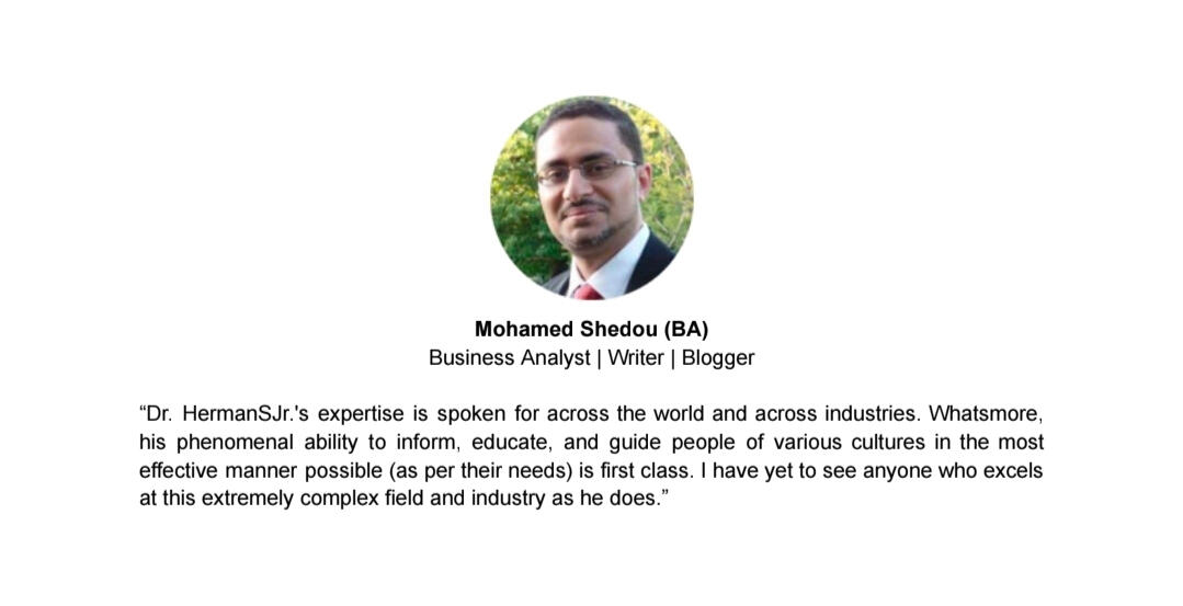 Testimonial For Dr. HermanSJr.: Mohamed Shedou