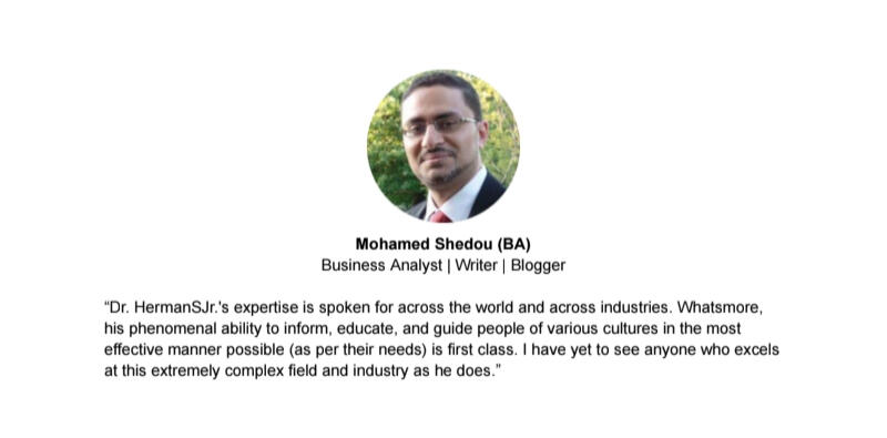 Testimonial For Dr. HermanSJr.: Mohamed Shedou