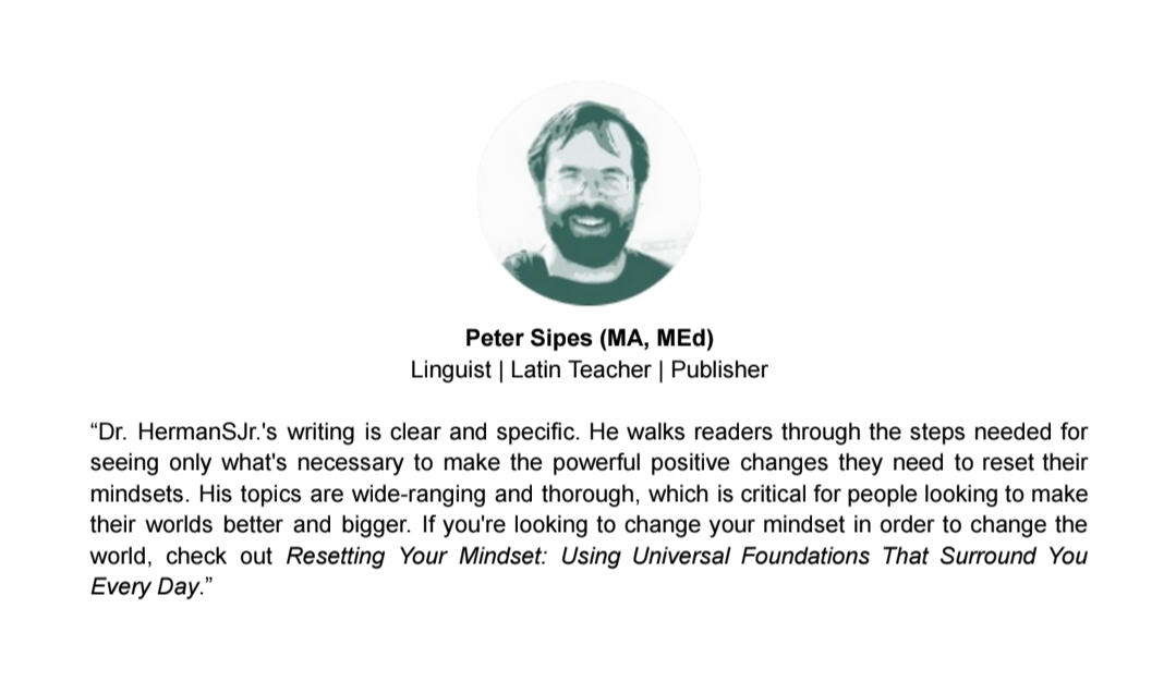 Testimonial For Dr. HermanSJr.: Peter Sipes